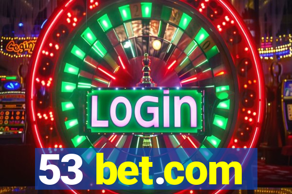 53 bet.com